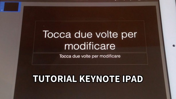 Video Tutorial Keynote iPad – Puntata 5